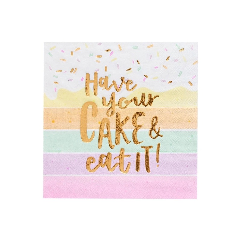 Party Napkins - Have Your Cake & Eat It