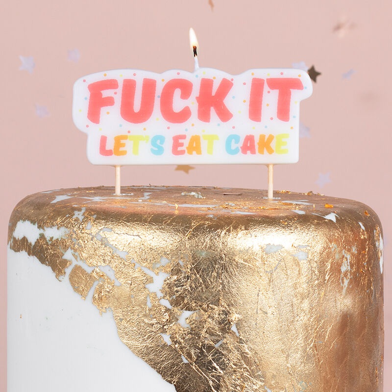 Fuck It, Let's Eat Cake Candle
