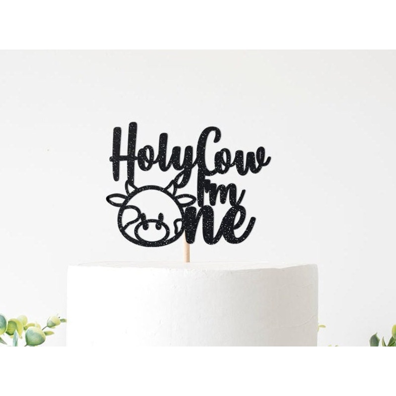 Holy Cow I'm One Cake Topper