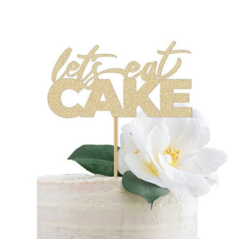 Let's Eat Cake Topper