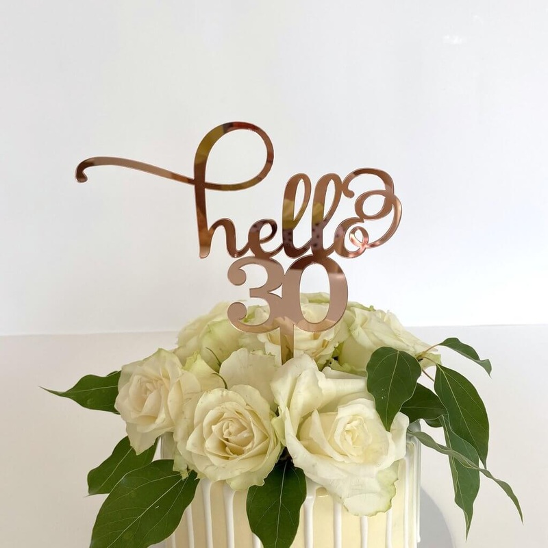 Acrylic Rose Gold 'Hello 30' Birthday Cake Topper