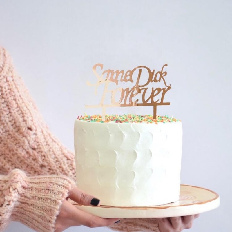 Acrylic Rose Gold 'Same Dick Forever' Cake Topper