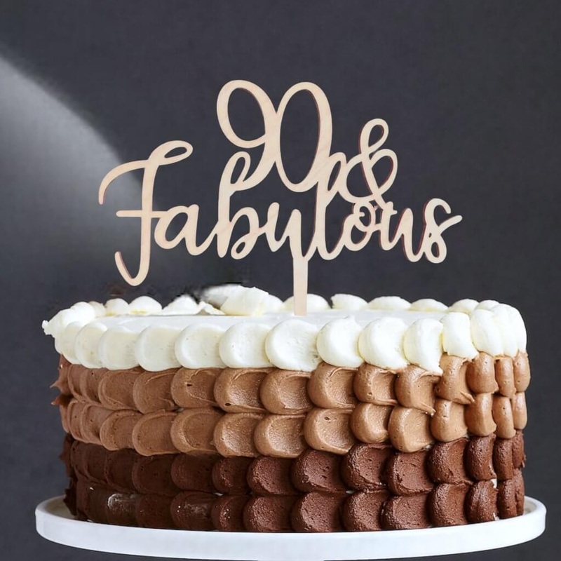 Wooden '90 & Fabulous' Cake Topper