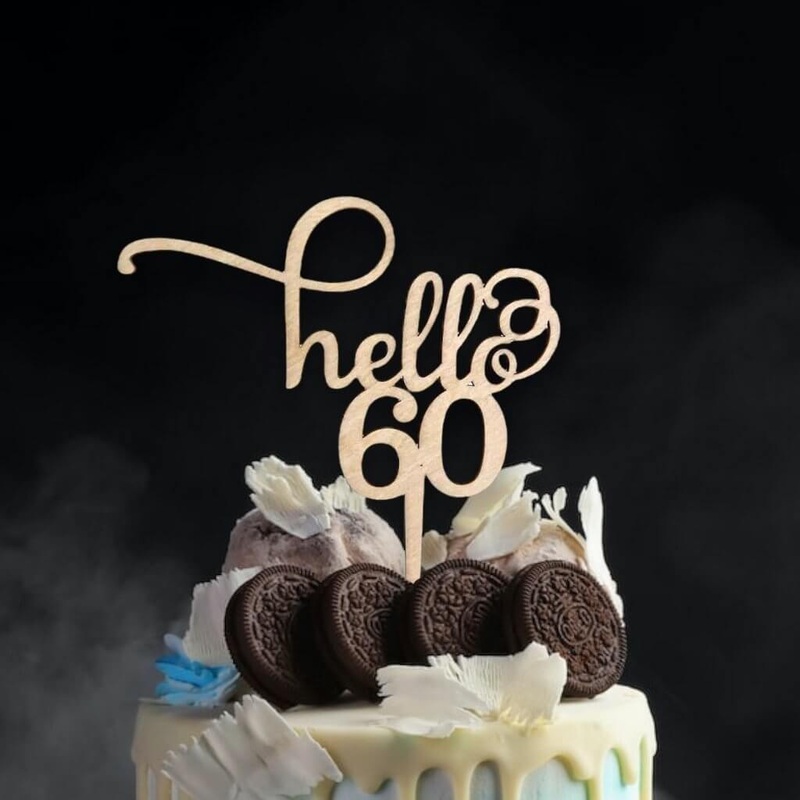 Wooden 'Hello 60' Birthday Cake Topper