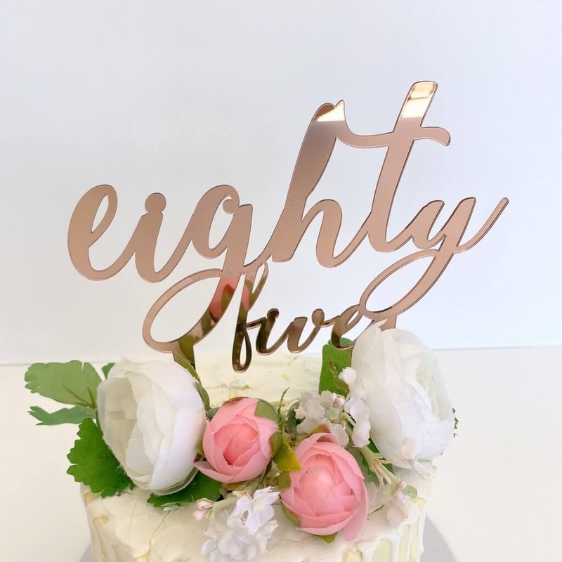 Acrylic Rose Gold 'eighty five' Birthday Cake Topper