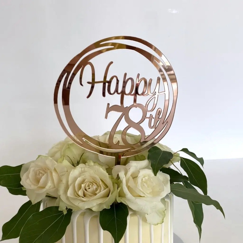 Acrylic Rose Gold 'Happy 78th' Birthday Cake Topper