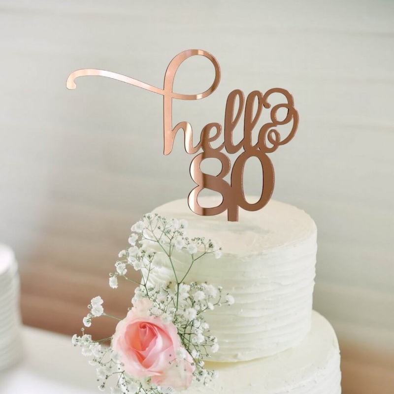 Acrylic Rose Gold 'Hello 80' Cake Topper