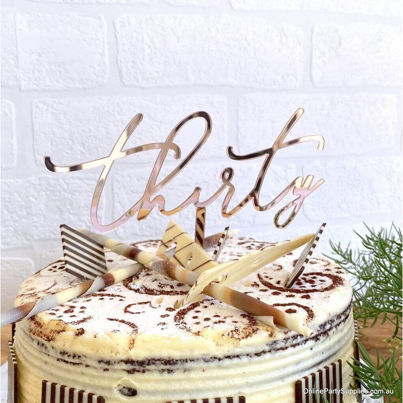 Acrylic Rose Gold 'Thirty' Script Birthday Cake Topper