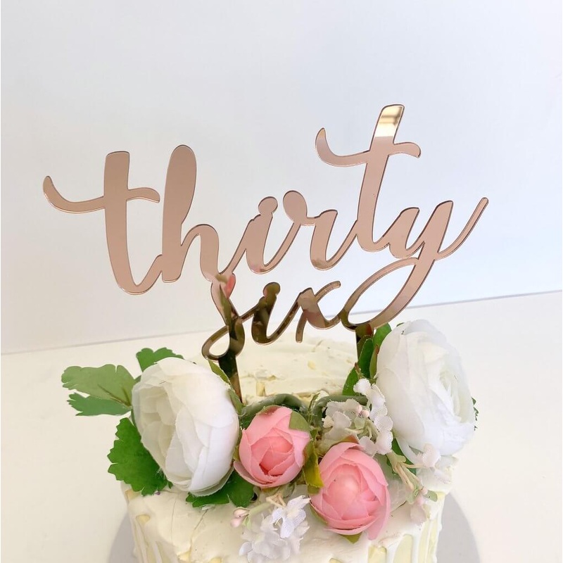 Acrylic Rose Gold 'thirty six' Birthday Cake Topper