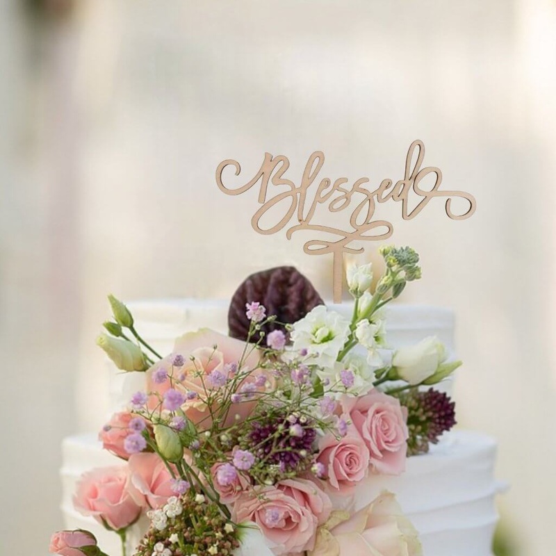 Wooden 'Blessed' Cake Topper