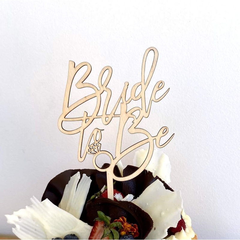 Wooden 'Bride To Be' w/ Diamond Ring Cake Topper