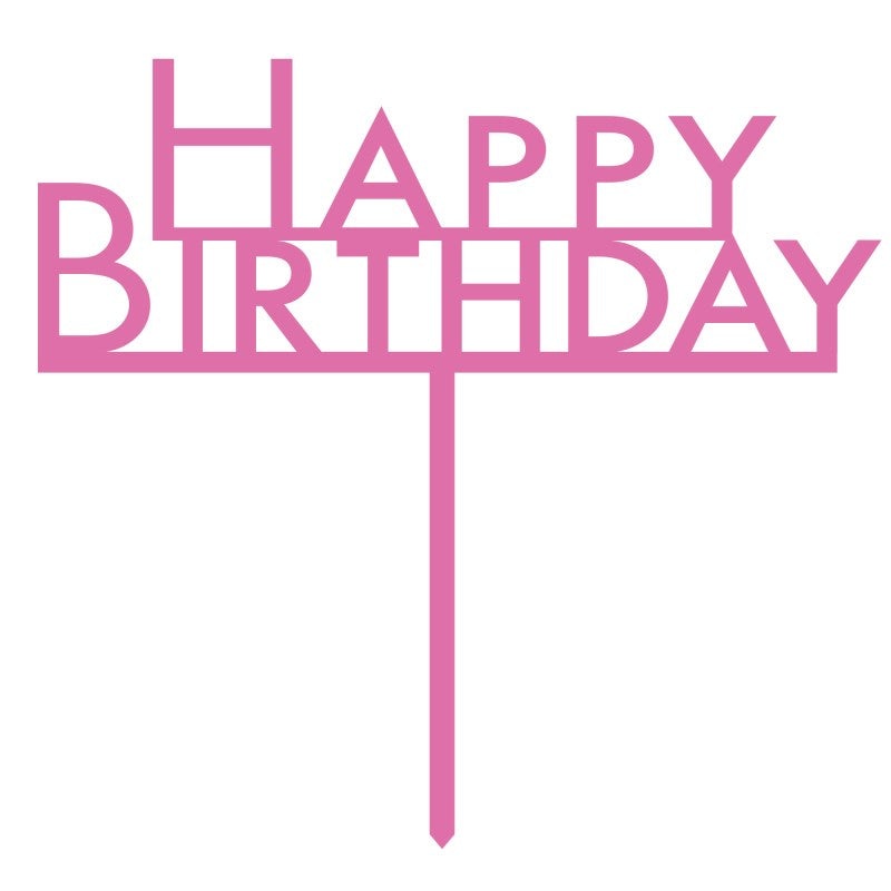 Bright Pink Happy Birthday Acrylic Cake Topper