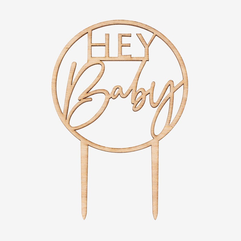 Cake topper Hey baby en bois
