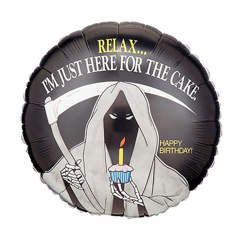 Relax... I'm Just Here For The Cake Grim Reaper 18 Balloon