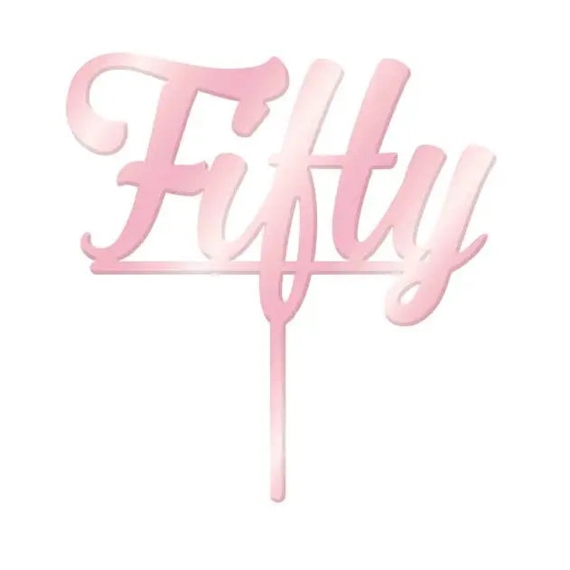 Rose Gold Mirror Fifty Cake Topper