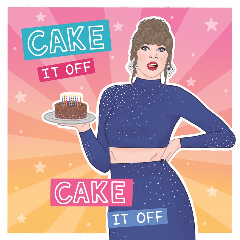 Cake It Off Taylor Swift Birthday Card