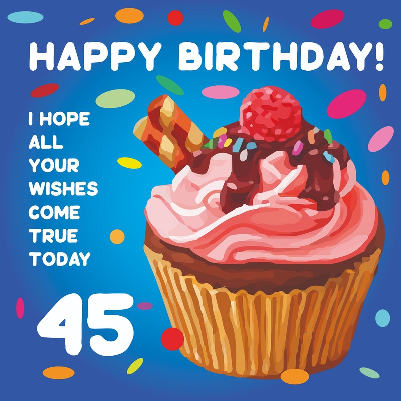 Happy 45th Birthday Cupcake Card