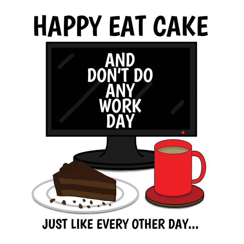 Happy Eat Cake Day Card