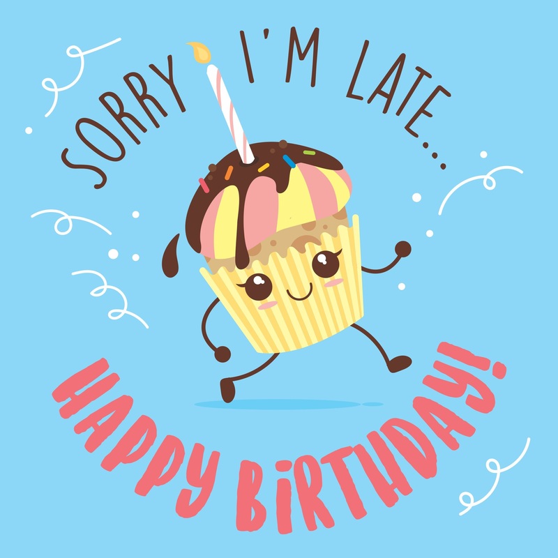 Sorry I Am Late Happy Birthday Cute Cake In Blue