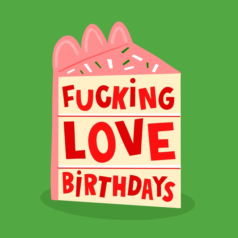 Fucking Love Birthdays Pink Cake Card