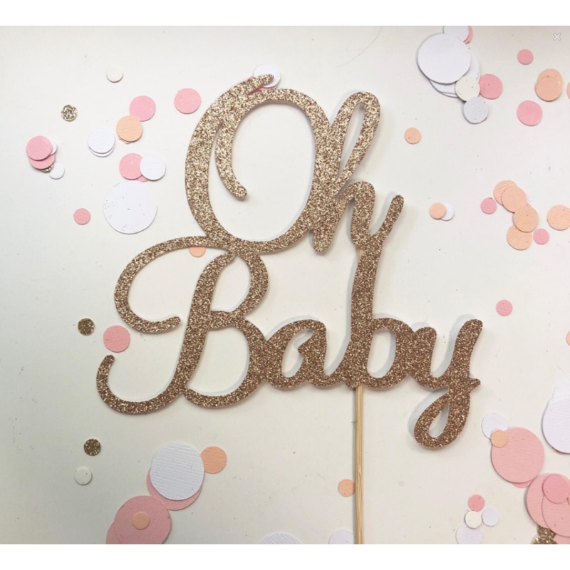 Glitter Cake Topper Oh Baby Rose Gold