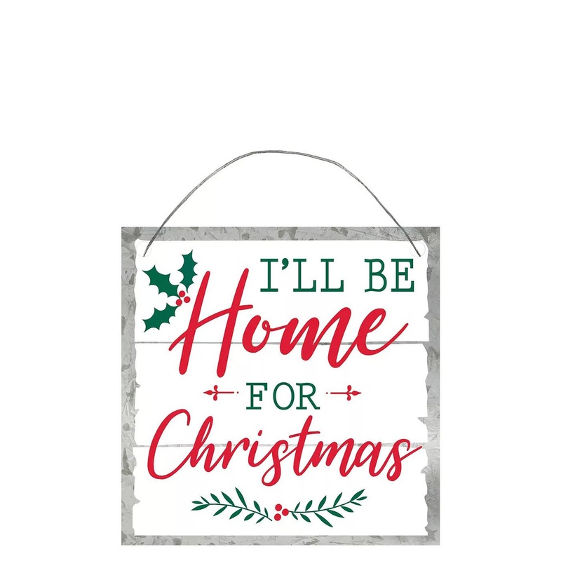 I'll Be Home for Christmas Small Sign