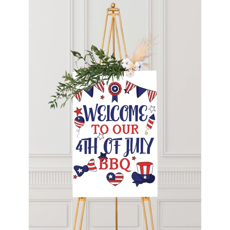 Welcome to Our 4th of July BBQ - Patriotic Welcome Sign