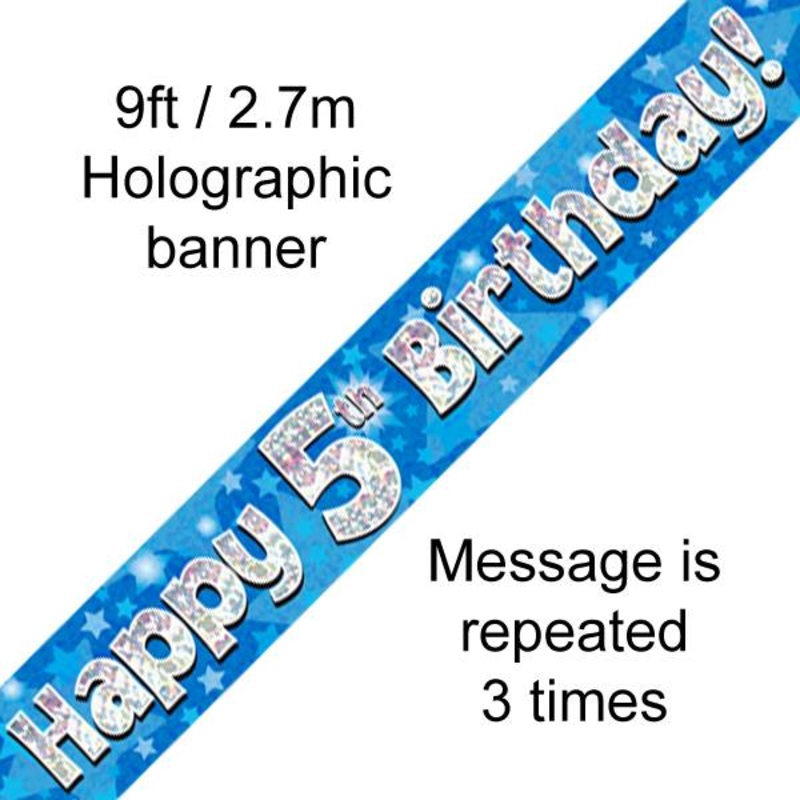 9FT BANNER HAPPY 5TH BIRTHDAY BLUE HOLOGRAPHIC (PACK OF 6)