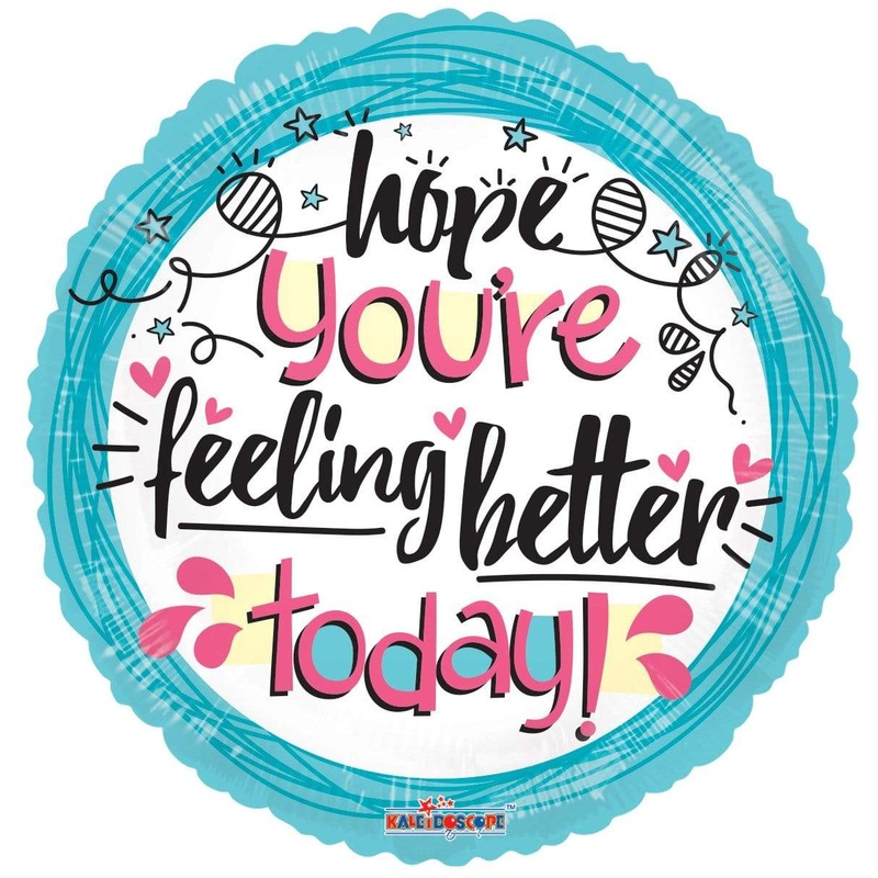 Feeling Better Today 18 Balloon