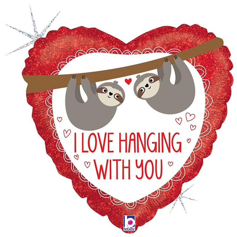 Love Hanging With You Sloth 18 Balloon