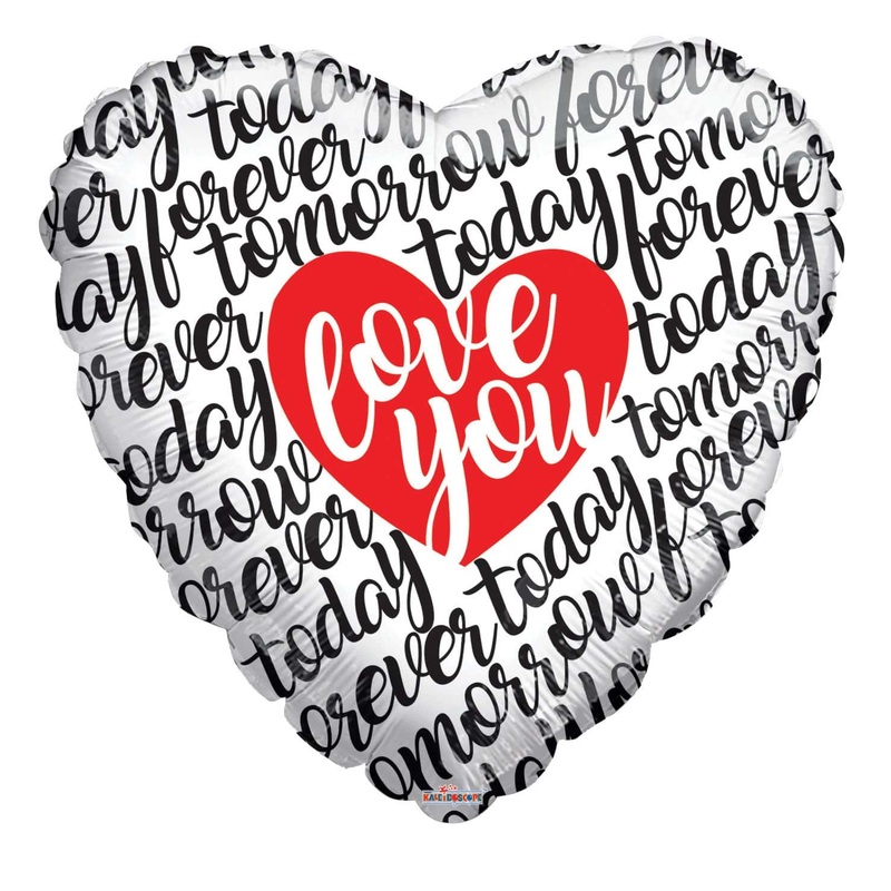 I Love You Today Tomorrow Forever 36 Balloon