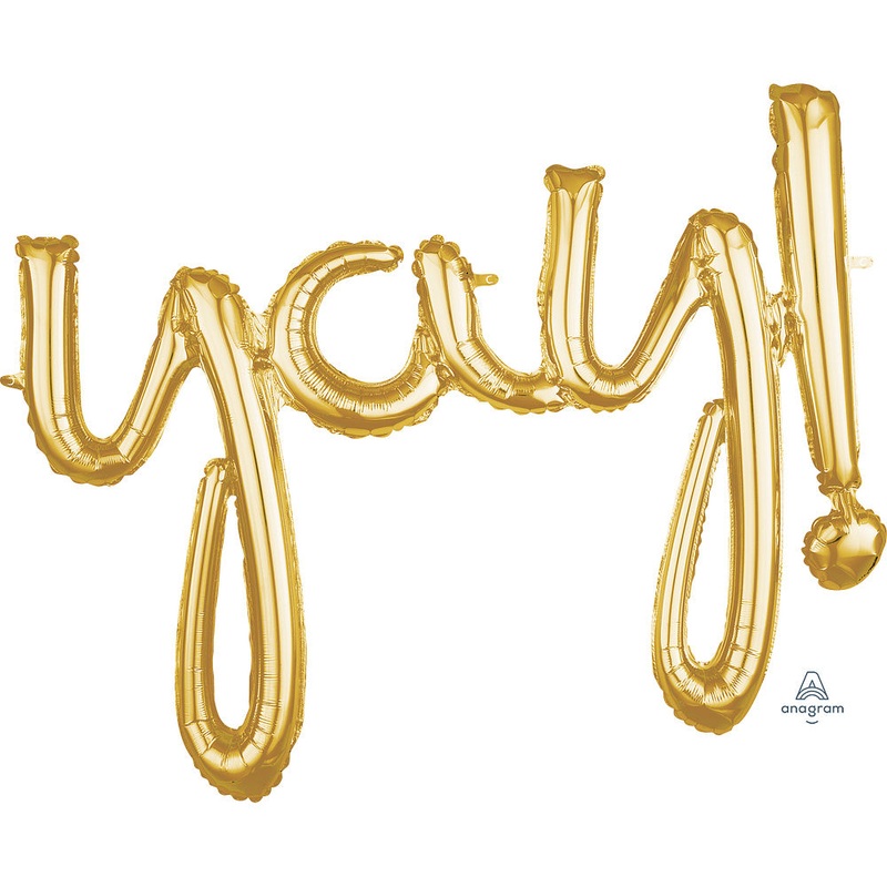 35 Script Phrase: "yay!" - Gold (air-fill Only)